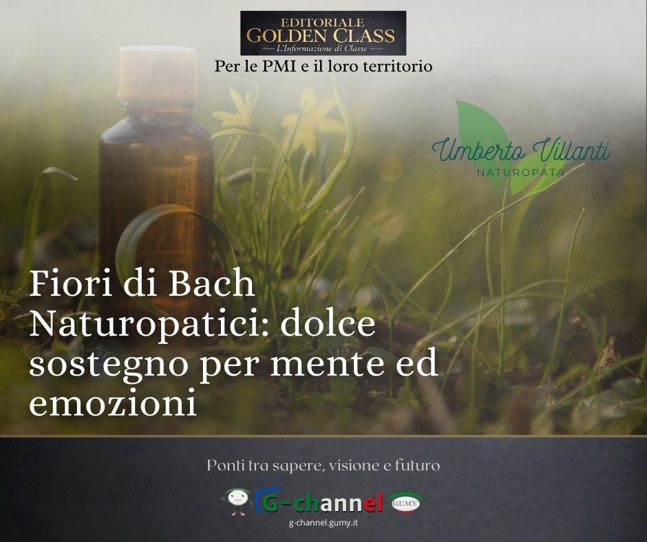 Fiori di Bach Naturopatici: sostegno dolce per mente ed emozioni